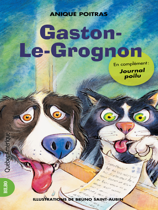 Title details for Gaston-Le-Grognon by Anique Poitras - Available